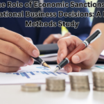 The Role of Economic Sanctions in International Business Decisions: A Mixed-Methods Study