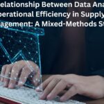 The Relationship Between Data Analytics and Operational Efficiency in Supply Chain Management: A Mixed-Methods Study