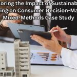 Exploring the Impact of Sustainability Marketing on Consumer Decision-Making: A Mixed-Methods Case Study